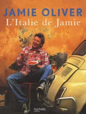 book cover of L'Italie de Jamie by David Loftus|Jamie Oliver