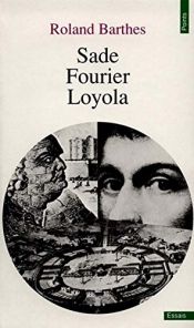 book cover of Sade, Fourier, Loyola by Roland Barthes