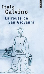 book cover of La route de San Giovanni by Italo Calvino
