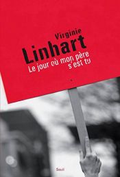 book cover of Le jour où mon père s'est tu by Virginie Linhart
