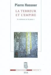 book cover of La terreur et l'empire : La violence et la paix, tome 2 by Pierre Hassner