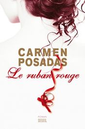 book cover of La Cinta roja by Carmen Posadas