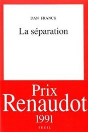 book cover of La Separation by Dan Franck