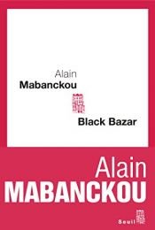 book cover of Black Bazar by Alain Mabanckou
