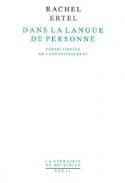 book cover of Dans la langue de personne : poésie yiddish de l'anéantissement by Rachel Ertel