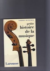 book cover of Petite histoire de la musique européenne by Norbert Dufourcq
