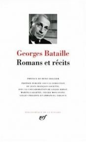 book cover of Romans et récits by Georges Bataille