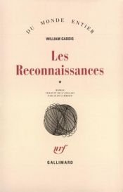 book cover of Les reconnaissances by William Gaddis