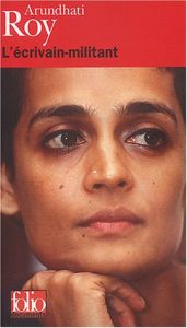 book cover of L'ecrivain-militant by Arundhati Roy
