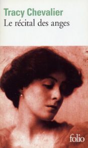 book cover of Le Récital des anges by Tracy Chevalier