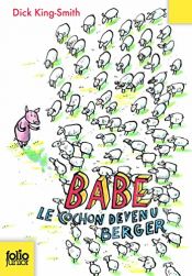 book cover of Babe le Cochon devenu Berger by Dick King-Smith