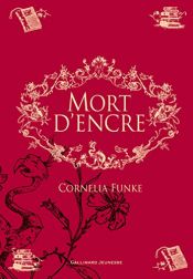 book cover of Mort d'encre by Cornelia Funke