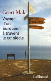 book cover of Voyage d'un Européen à travers le XXe siècle by Geert Mak