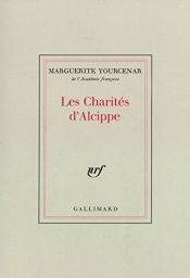 book cover of I doni di Alcippe by Marguerite Yourcenarová