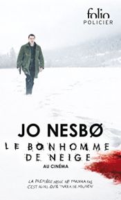 book cover of Le Bonhomme de neige by Jo Nesbø