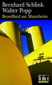 book cover of Brouillard sur Mannheim by Bernhard Schlink|Walter Popp