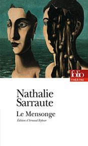 book cover of Le Mensonge by Nathalie Sarraute