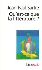 book cover of Qu'est-ce que la littérature ? by Jean-Paul Sartre