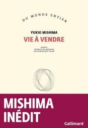 book cover of Vie à vendre by Yukio Mişima