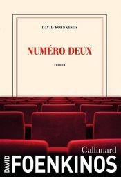 book cover of Numéro deux by David Foenkinos
