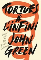 book cover of Tortues à l’infini by John F. Green