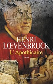 book cover of L'apothicaire by Henri Loevenbruck