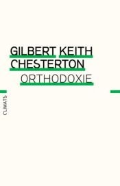 book cover of Orthodoxie by G. K. Chesterton