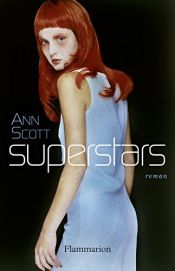 book cover of Superstars by Ann Scott