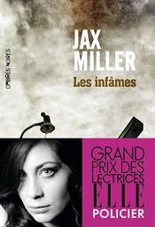 book cover of INFÂMES (LES) by JAX MILLER