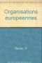 Organisations Europeennes