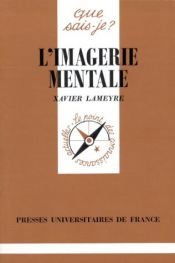 book cover of L'imagerie mentale by Xavier Lameyre