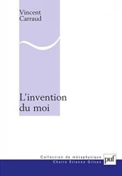 book cover of L'invention du moi by Vincent Carraud