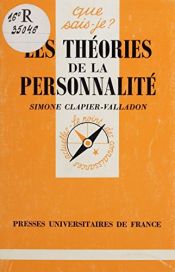 book cover of Les théories de la personnalité by Simone Clapier-Valladon