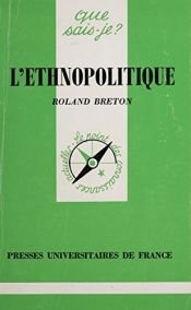 book cover of L'ethnopolitique by Roland Breton