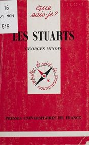 book cover of Les Stuarts by Georges Minois