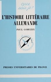 book cover of L'histoire littéraire allemande by Paul Gorceix