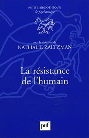 book cover of La résistance de l'humain by Nathalie Zaltzman