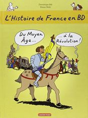 book cover of Du Moyen Âge à la Révolution! by Bruno Heitz|Dominique Joly