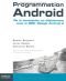 Programmation Android : De la conception au déploiement avec le SDK Google Android 2