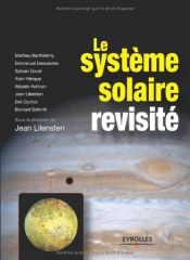 book cover of Le Système solaire revisité by Jean Lilensten