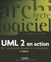 book cover of UML 2 en action : De l'analyse des besoins à la conception by Franck Vallée|Pascal Roques