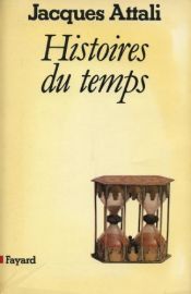 book cover of Histoires du temps by Jacques Attali
