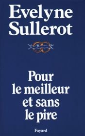 book cover of Pour le meilleur et sans le pire by Évelyne Sullerot
