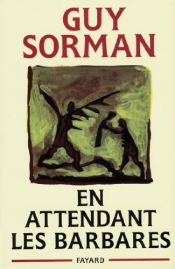 book cover of En attendant les barbares by Guy Sorman