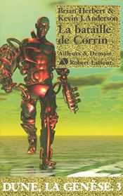 book cover of La Bataille de Corrin by Brian Herbert|Kevin J. Anderson