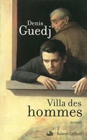 book cover of Villa des hommes by Denis Guedj