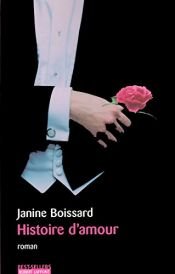 book cover of Histoire d'amour by Janine Boissard