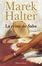 book cover of La Reine de Saba by Marek Halter