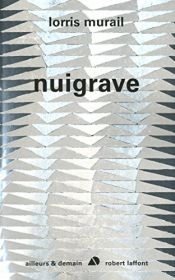 book cover of Nuigrave by Lorris Murail