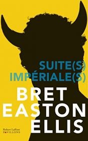 book cover of Suite(s) impériale(s) by Bret Easton Ellis